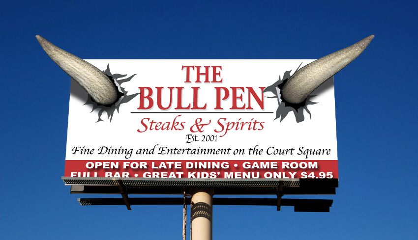 Bull Pen restaurant billboard by EyeSite Creations